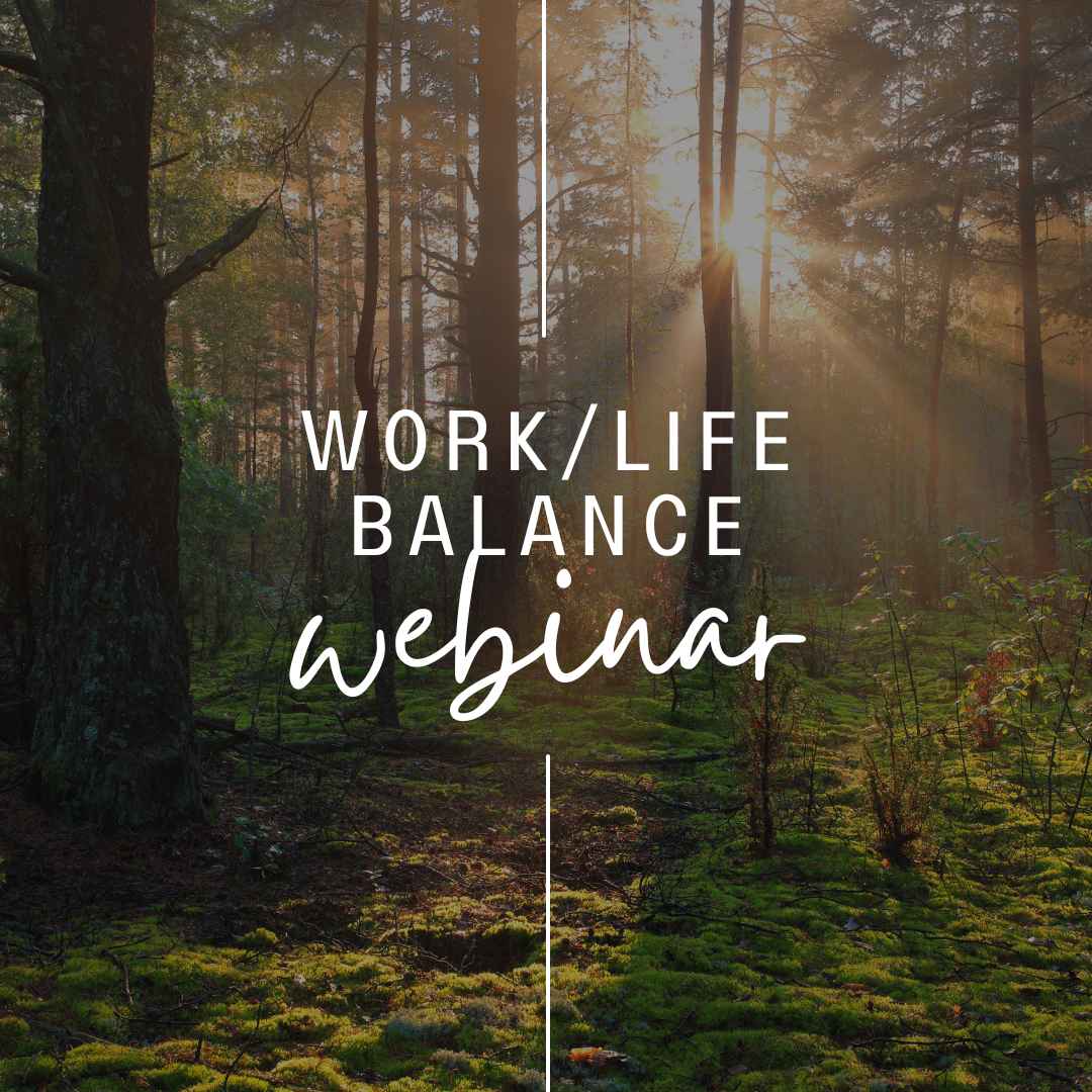 Work Life Balance Webinar - Hosted By Stanley Fisher
